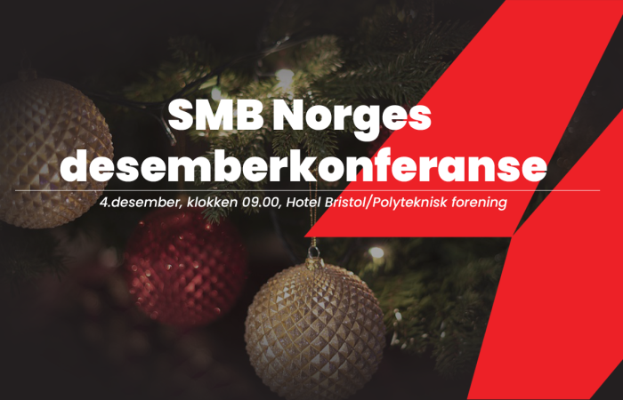 SMB Norges desemberkonferanse